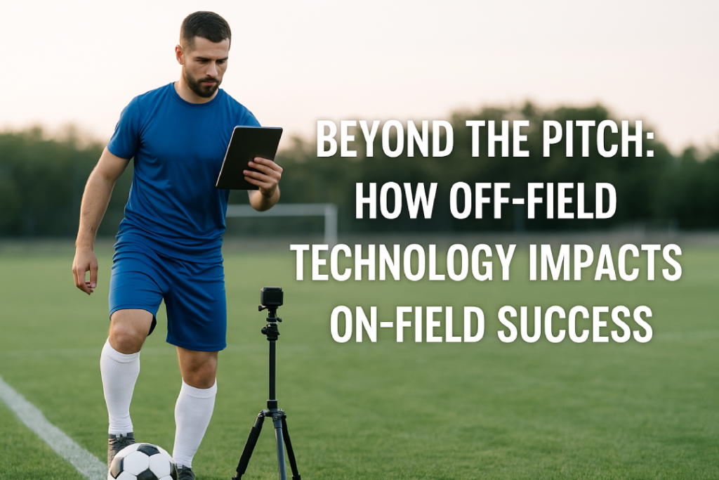 From Data to Dominance: How Football Teams Are Using Tech to Outplay Their Opponents